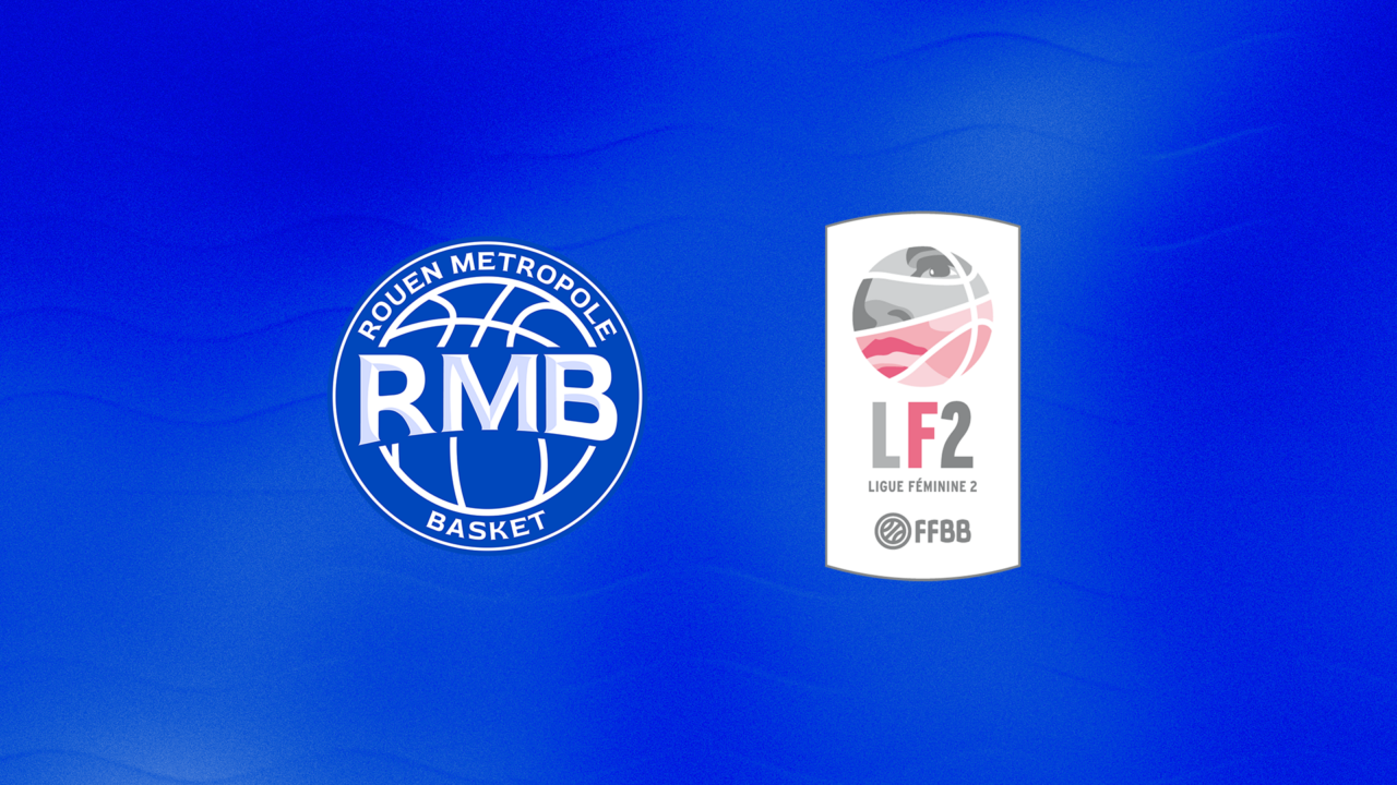 LF2 - Le Rouen Métropole Basket Féminin (GCO Bihorel) est officiellement promu en LF2 pour la saison 2025-2026.